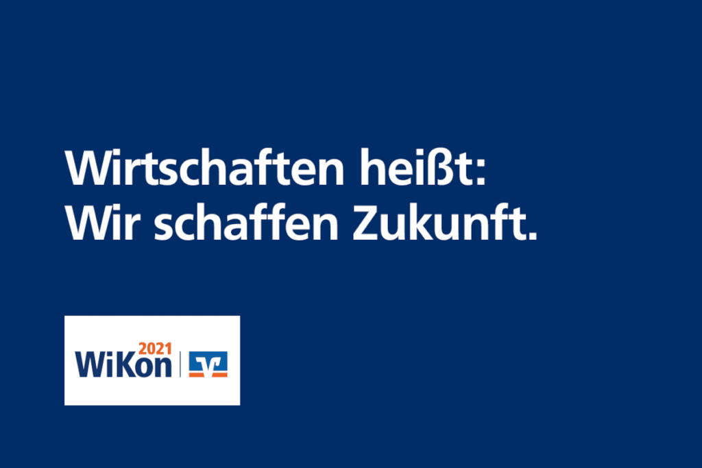 Wikon21 - der Online-Wirtschaftskongress für die Region